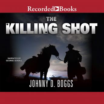Killing Shot, Johnny D. Boggs