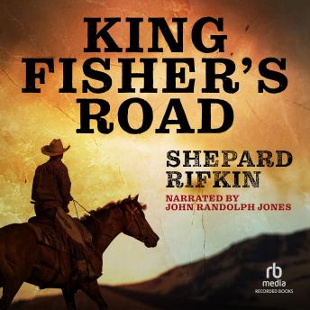 King Fisher's Road, Shepard Rifkin