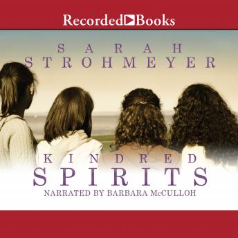 Kindred Spirits, Sarah Strohmeyer