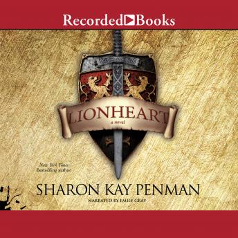 Lionheart, Sharon Kay Penman