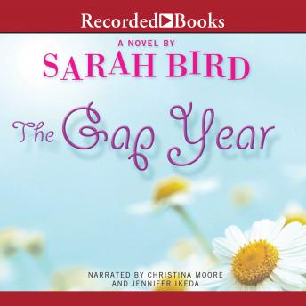 Gap Year, Sarah Bird