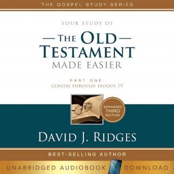 Old Testament Made Easier, Third Edition, Part One: Genesis through Exodus 19