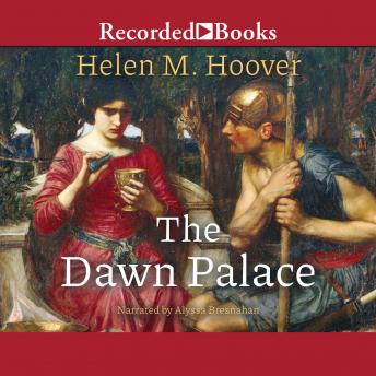 Dawn Palace, Helen Hoover