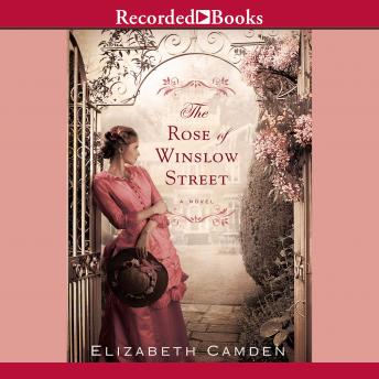 Download Rose of Winslow Street by Elizabeth Camden