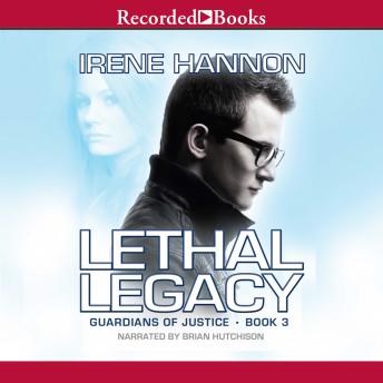 Lethal Legacy, Irene Hannon