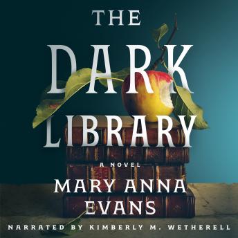 The Dark Library: A Novel