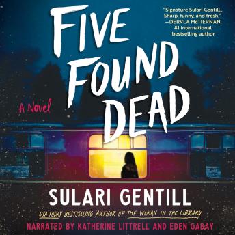 Five Found Dead: A Novel