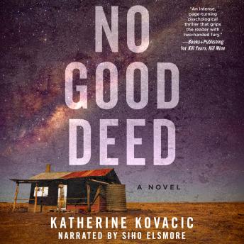 No Good Deed
