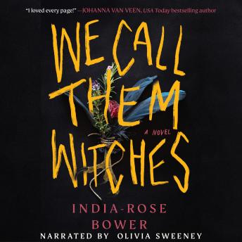 We Call Them Witches