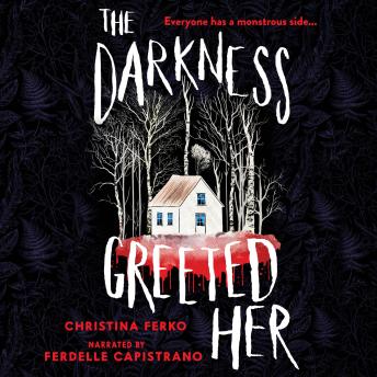 The Darkness Greeted Her