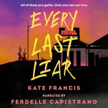 Every Last Liar