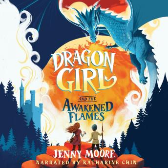 Dragon Girl and the Awakened Flames