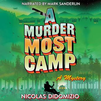 A Murder Most Camp: A Mystery