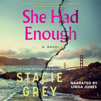 She Had Enough: A Novel
