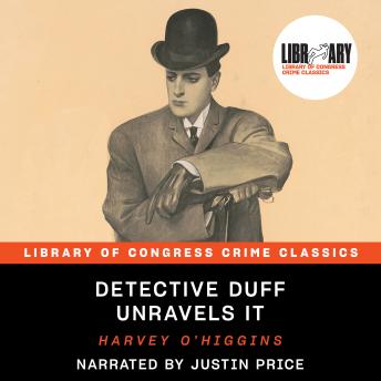 Detective Duff Unravels It