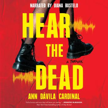 Hear the Dead: A Thriller