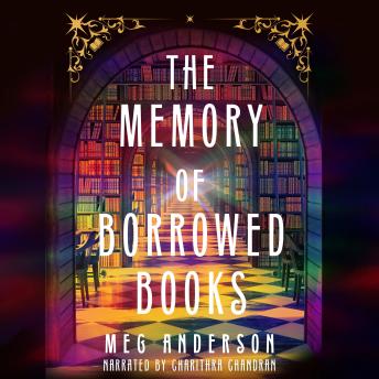 The Memory of Borrowed Books: A Novel
