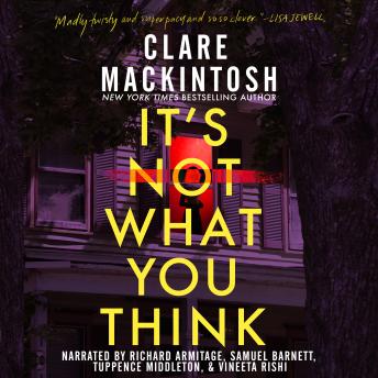 It's Not What You Think: A Novel