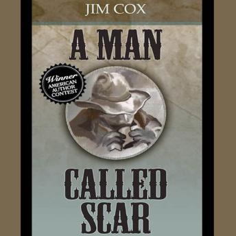 A Man Called Scar: A Young Man's Life Changing Journey