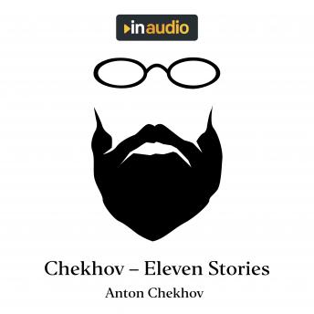 Chekhov - Eleven Stories