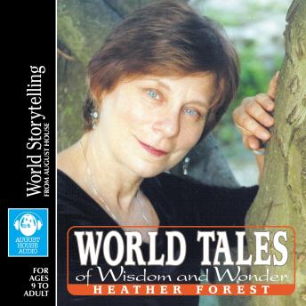 World Tales of Wisdom and Wonder