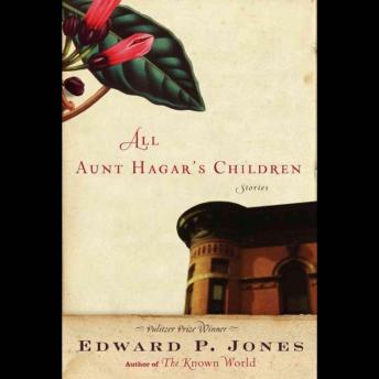 Thalia Book Club: All Aunt Hagar's Children: Stories by Edward P. Jones