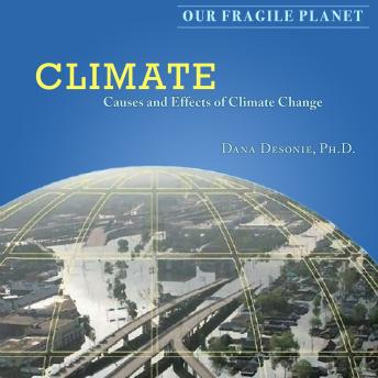 Climate: Causes and Effects of Climate Change