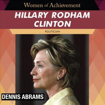 Hillary Rodham Clinton: Politician