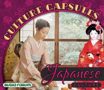 Download Japanese Culture Capsules by Audio-Forum