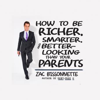 How to Be Richer, Smarter, and Better-Looking Than Your Parents sample.