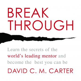 Breakthrough: Learn the Secrets of the World's Leading Mentor and Become the Best You Can Be sample.
