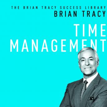 Time Management, Audio book by Brian Tracy