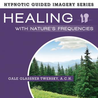 Healing with Nature's Frequencies sample.