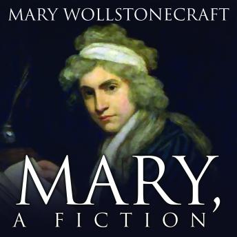 Mary, A Fiction