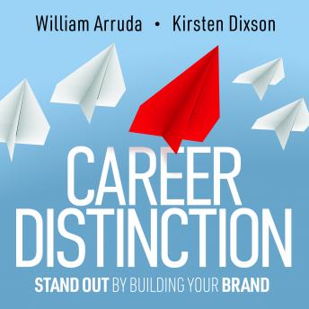 Career Distinction: Stand Out by Building Your Brand sample.