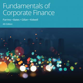 Fundamentals of Corporate Finance, 4th Edition sample.