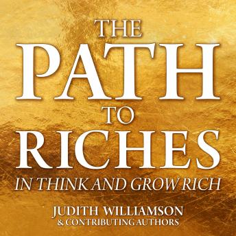 The Path to Riches in Think and Grow Rich