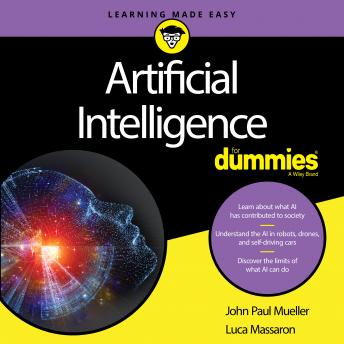 Download Artificial Intelligence For Dummies by John Mueller, Luca Massaron