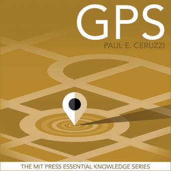 GPS, Audio book by Paul E. Ceruzzi