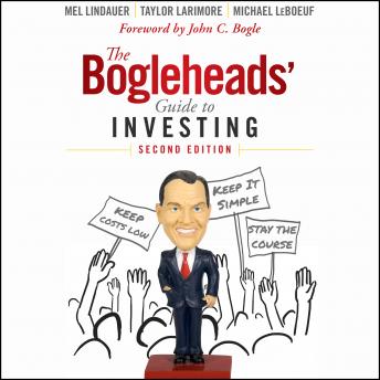 Download Bogleheads' Guide to Investing: Second Edition by Michael LeBoeuf, Mel Lindauer, Taylor Larimore