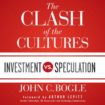 Clash of the Cultures: Investment vs. Speculation sample.