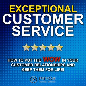 Exceptional Customer Service, Fred Pryor Seminars