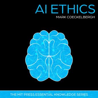 Download AI Ethics by Mark Coeckelbergh