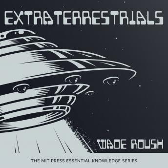 Download Extraterrestrials by Wade Roush
