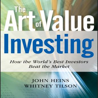 The Art of Value Investing: Essential Strategies for Market-Beating Returns