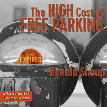 Download High Cost of Free Parking, Updated Edition by Donald Shoup