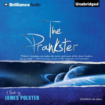 The Prankster: A Novella