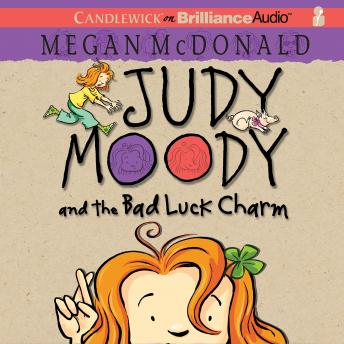 Judy Moody and the Bad Luck Charm (Book #11)