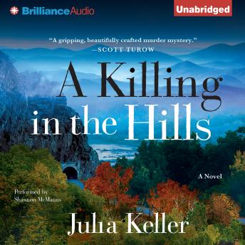 A Killing in the Hills: A Novel