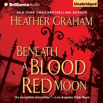 Beneath a Blood Red Moon, Audio book by Heather Graham